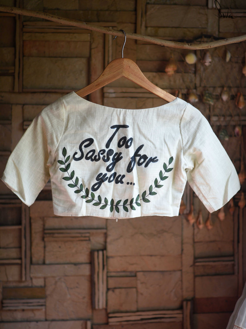 Too sassy for you (Blouse)